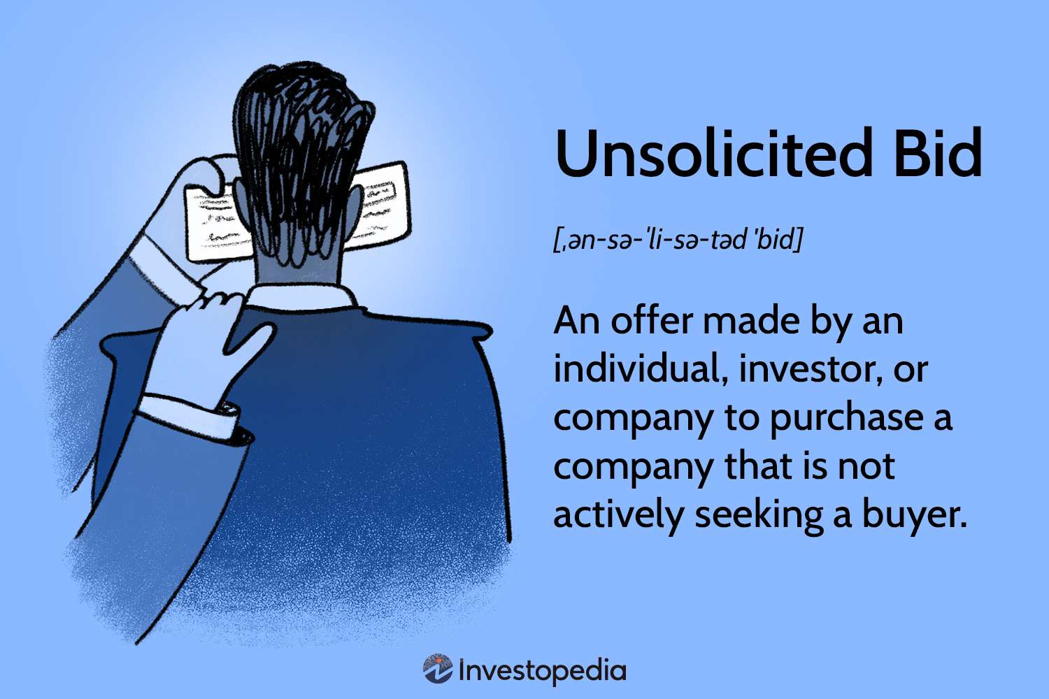 Unsolicited Bid