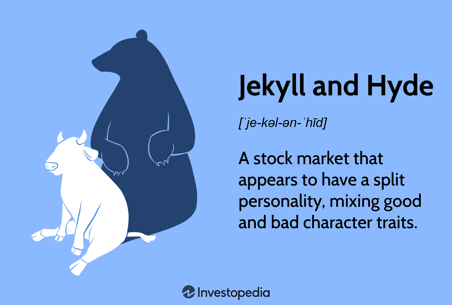 Jekyll and Hyde