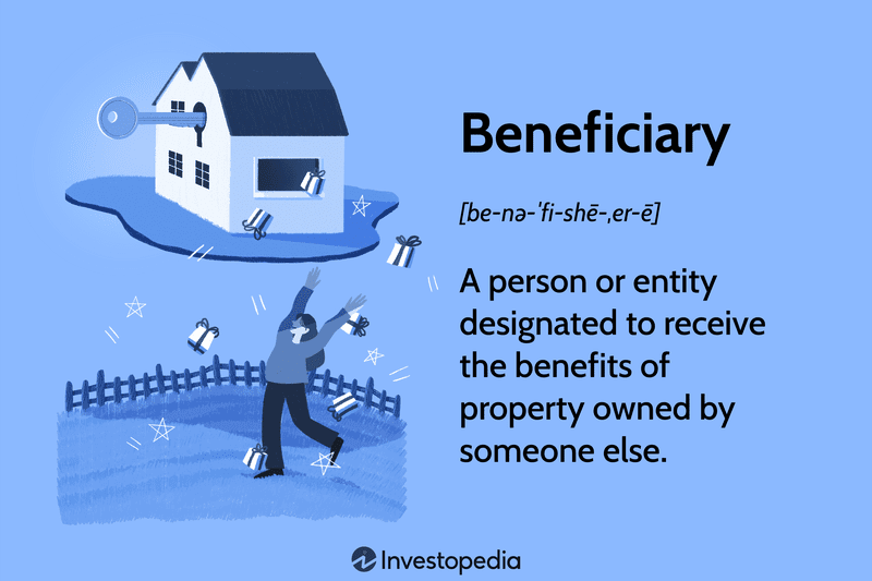 Beneficiary