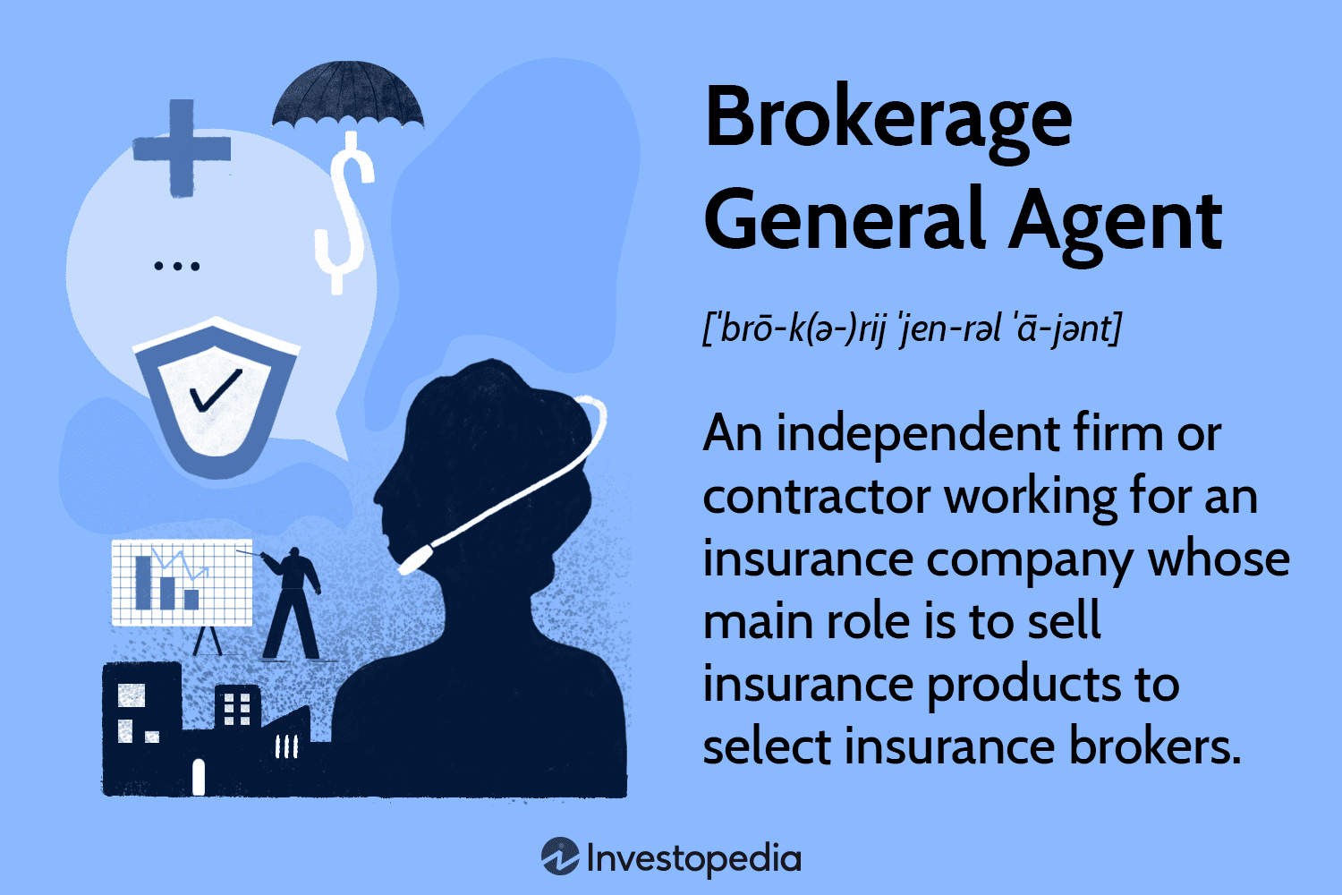 Brokerage General Agent