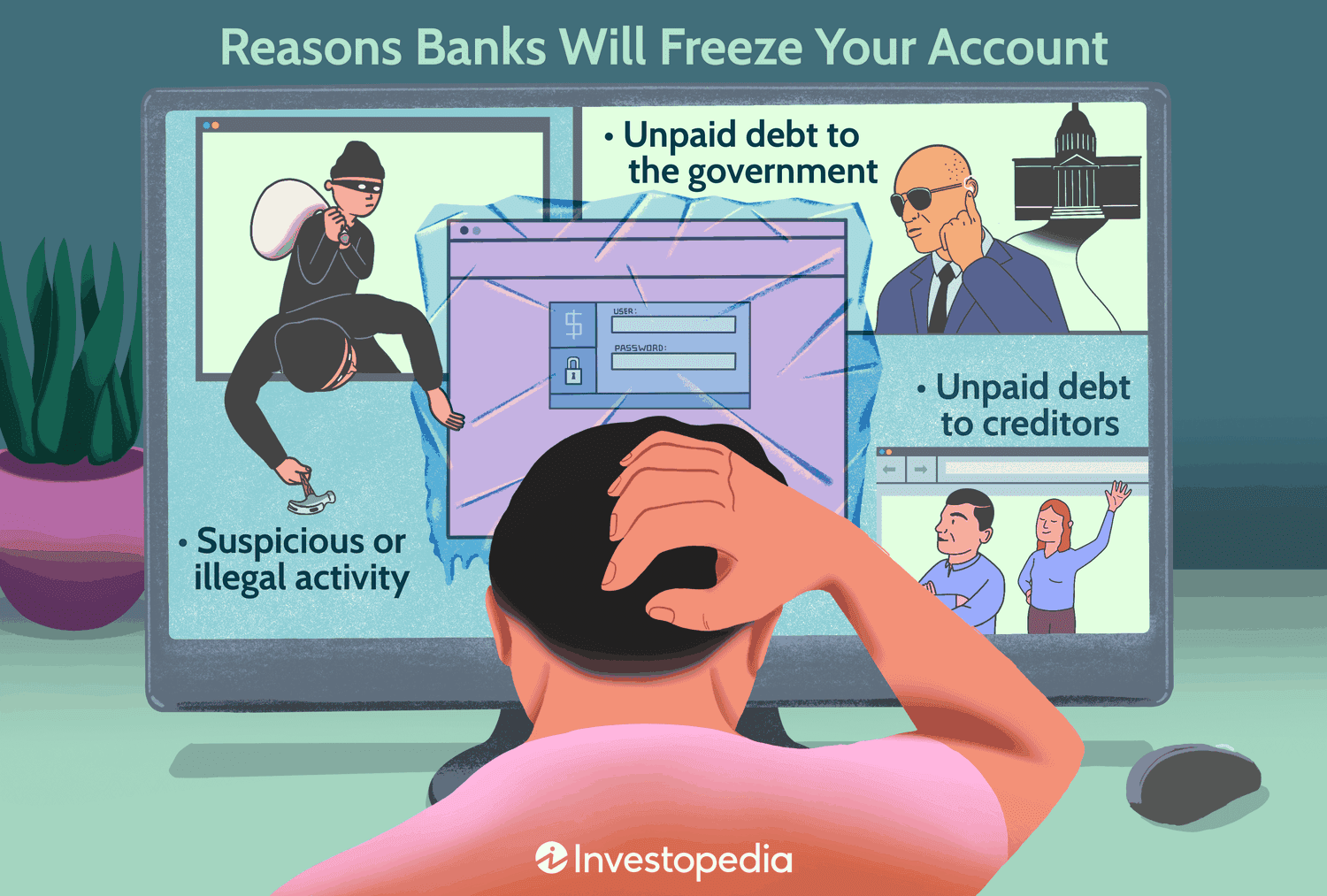 Reasons Banks Will Freeze Your Account
