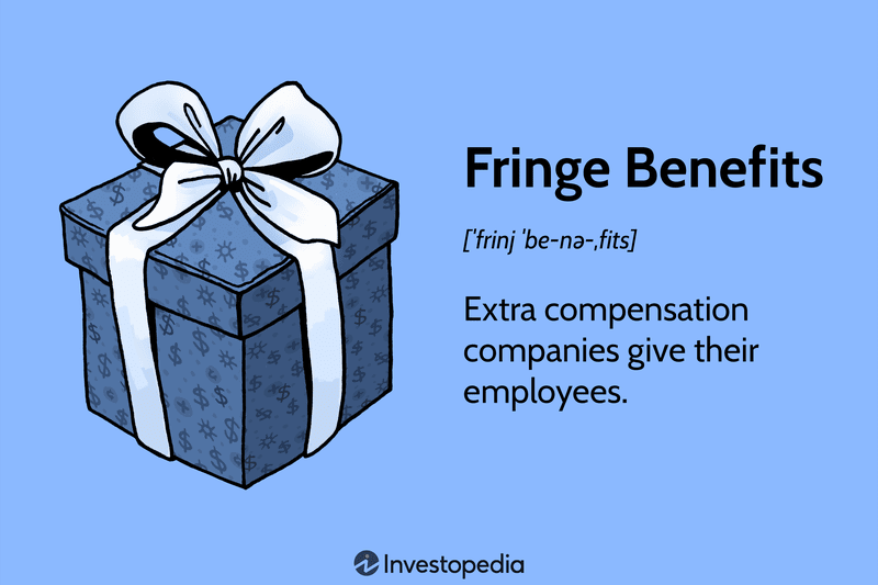 Fringe Benefits