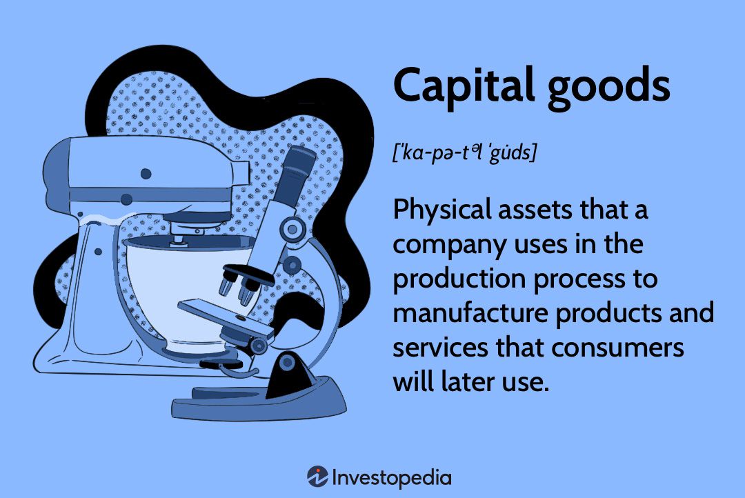 Capital Goods