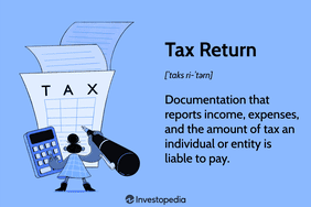 Tax Return: Documentation that reports income, expenses, and the amount of tax an individual or entity is liable to pay.