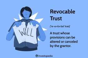 Revocable Trust: A trust whose provisions can be altered or canceled by the grantor.