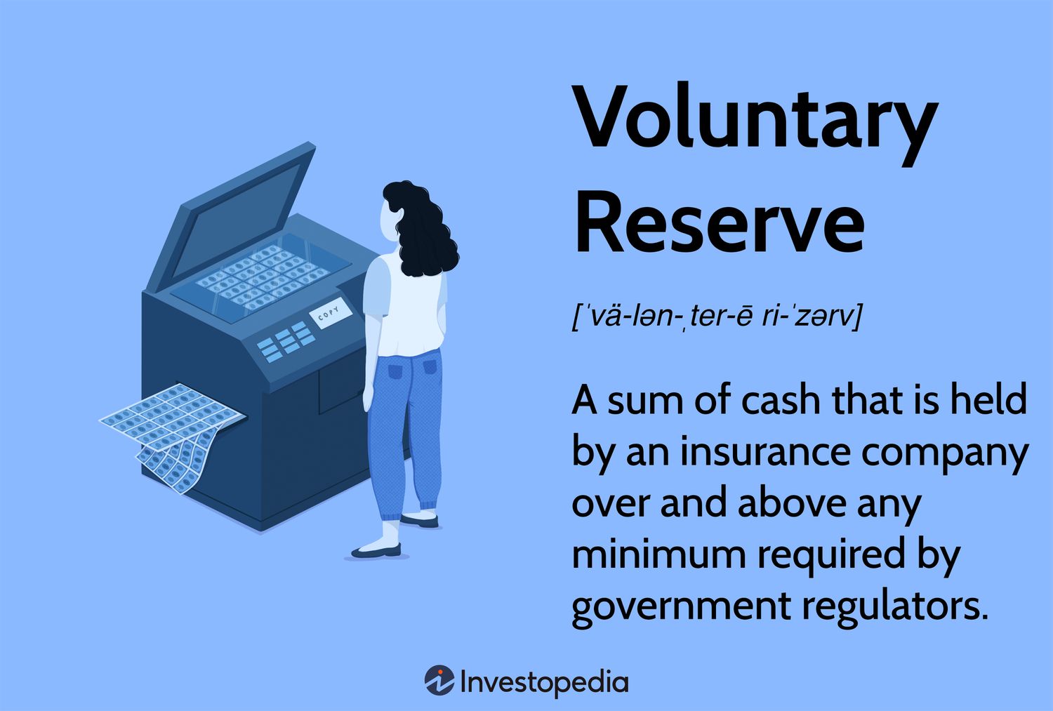 Voluntary Reserve
