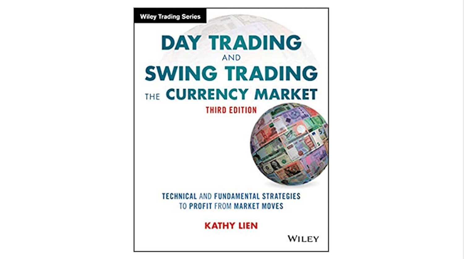 Book cover for "Day Trading and Swing Trading the Currency Market"