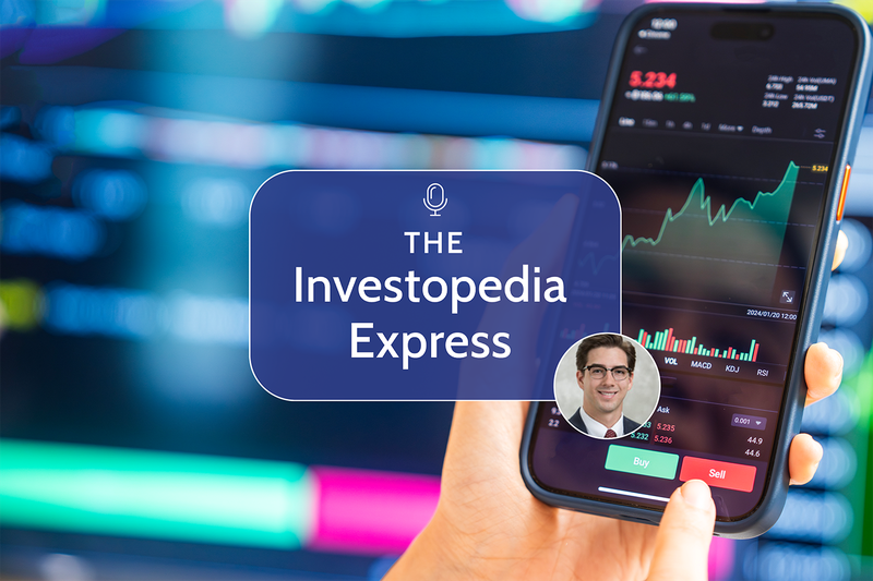 The Investopedia Express Podcast Dec. 16, 2024