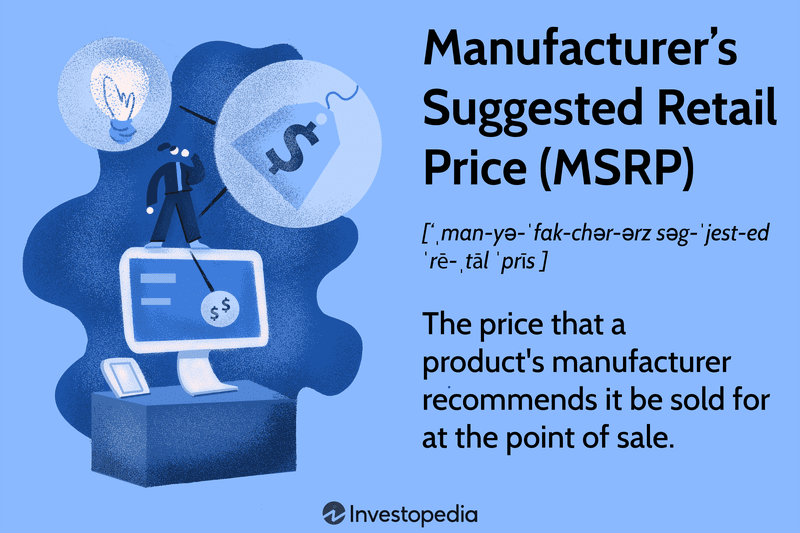 Manufacturer's Suggested Retail Price (MSRP)