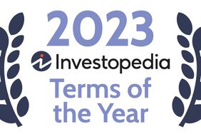 Investopedia's 2023 Terms of the Year