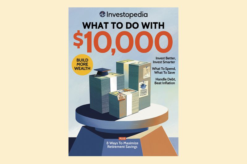 What To Do With $10,000 Magazine Cover from Investopedia