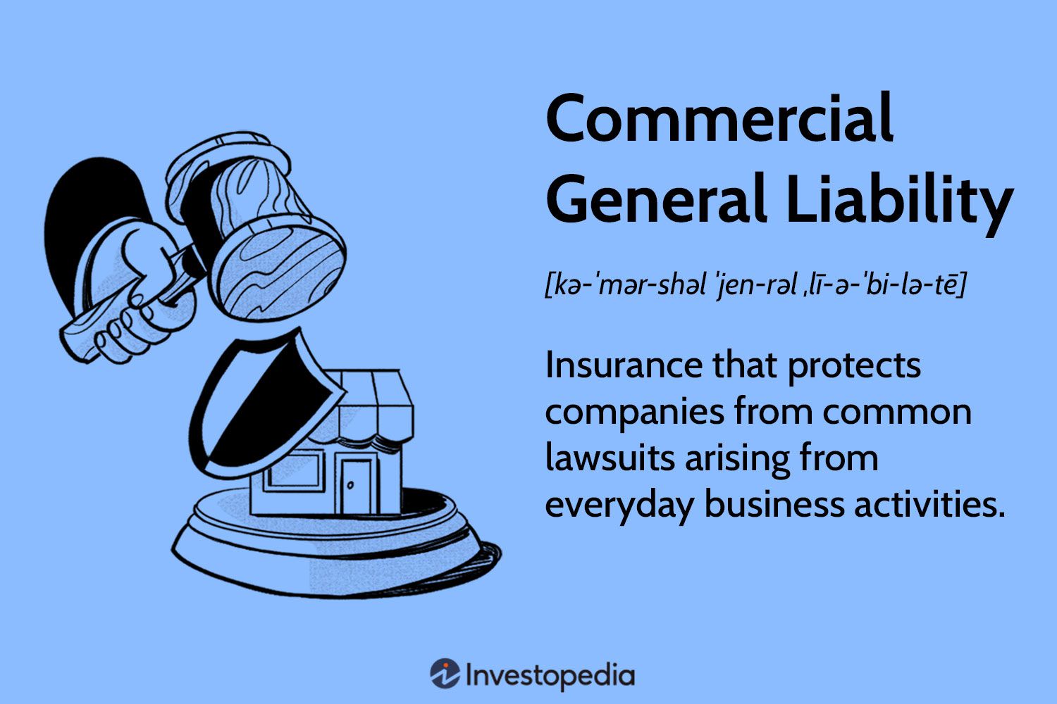 Commercial General Liability