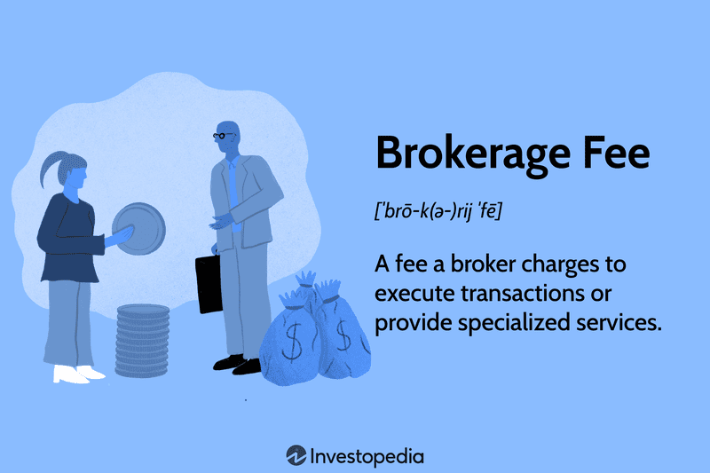 Brokerage Fee