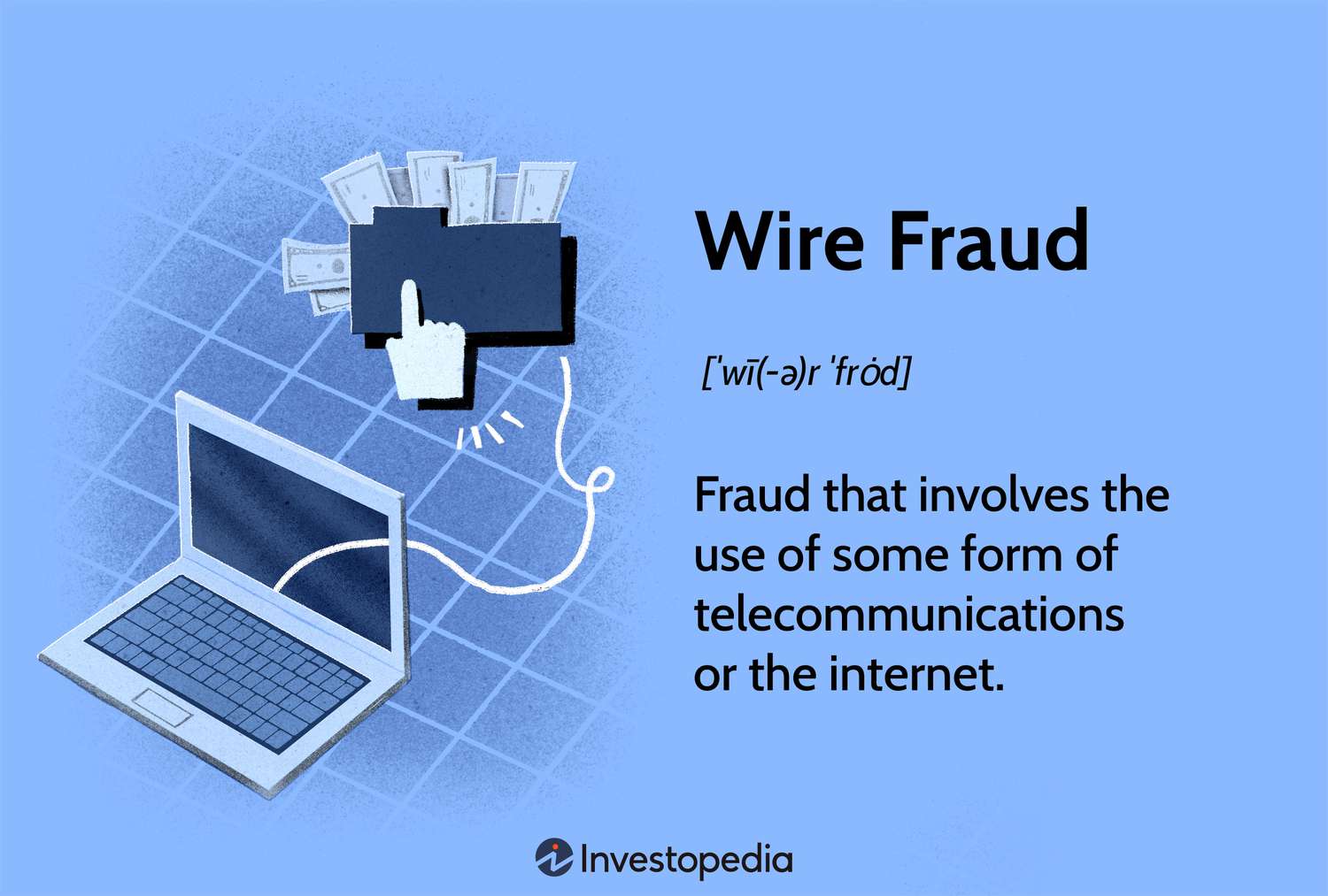 Wire Fraud