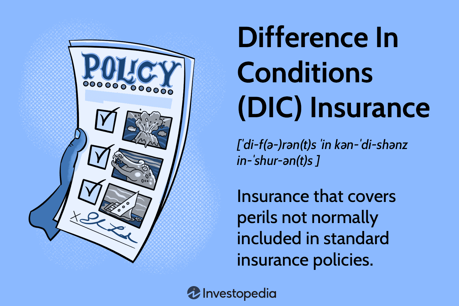 Difference In Conditions (DIC) Insurance