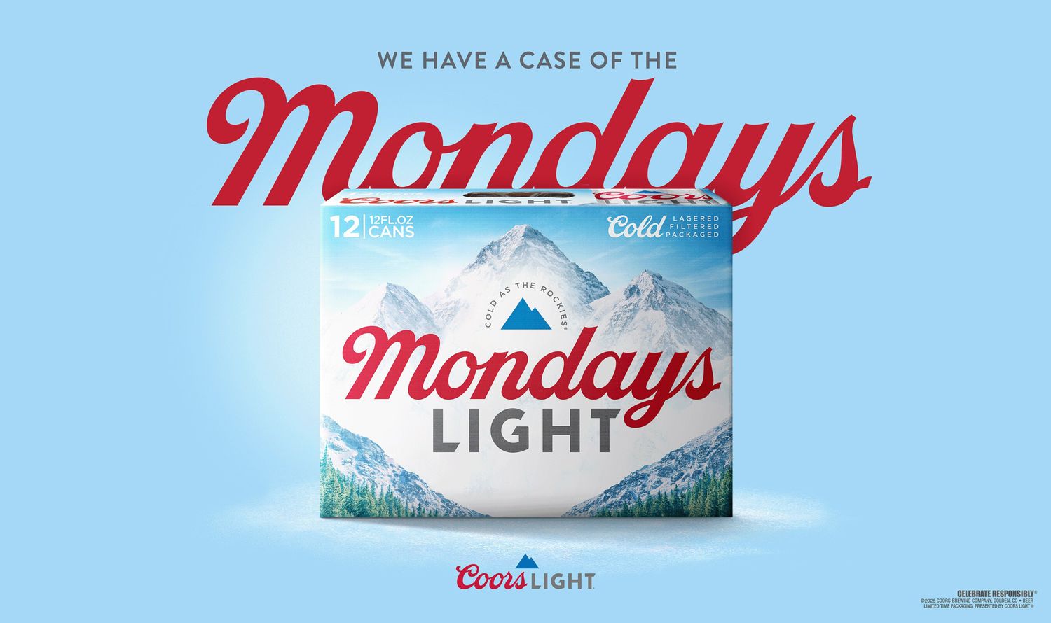 Coors Light "Mondays Light" case