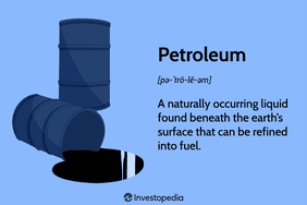 Petroleum: A naturally occurring liquid found beneath the earthâs surface that can be refined into fuel.