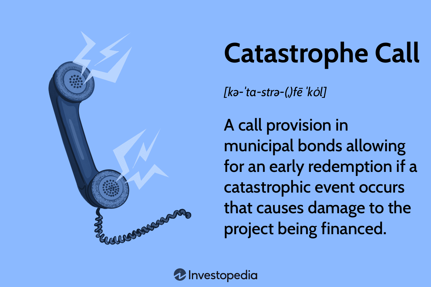 Catastrophe Call