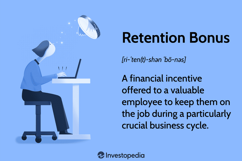 Retention Bonus