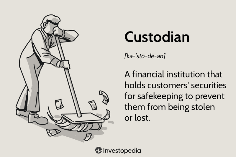 Custodian