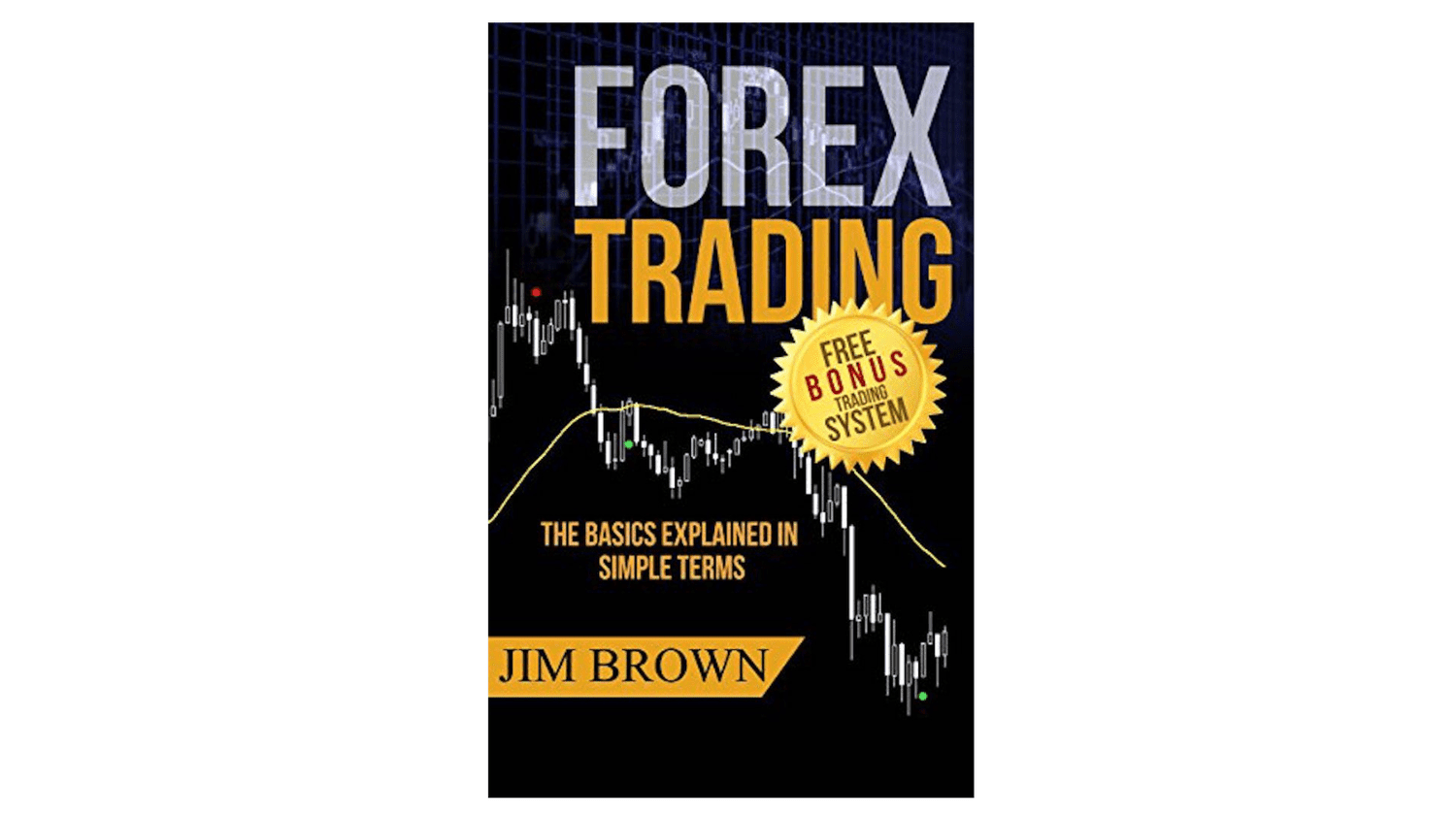 Book cover for Forex Trading: The Basics Explained in Simple Terms