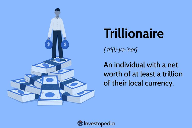 Trillionaire