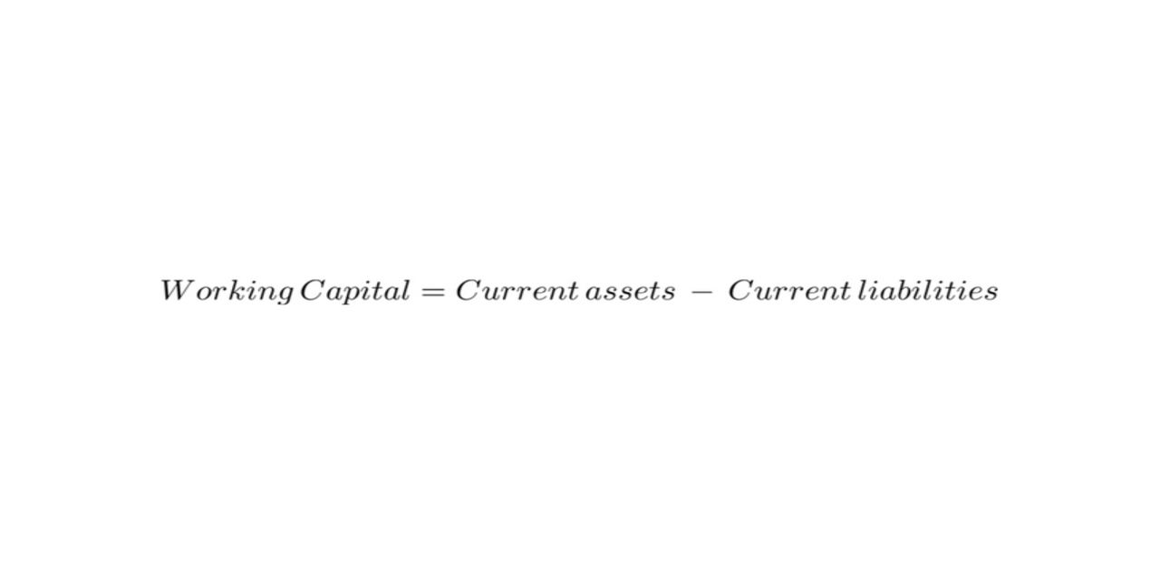 Working Capital Formula