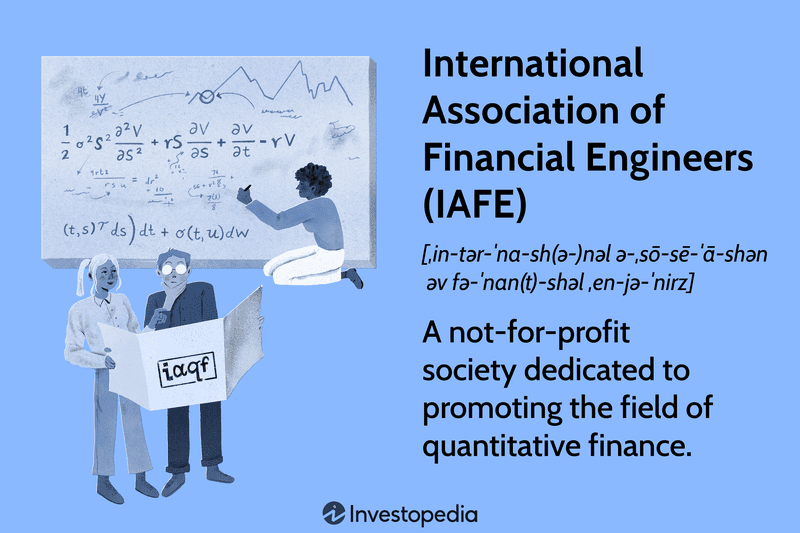 International Association of Financial Engineers (IAFE)
